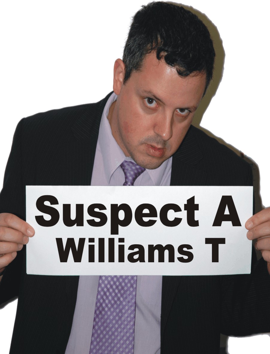 Suspect A - Williams T